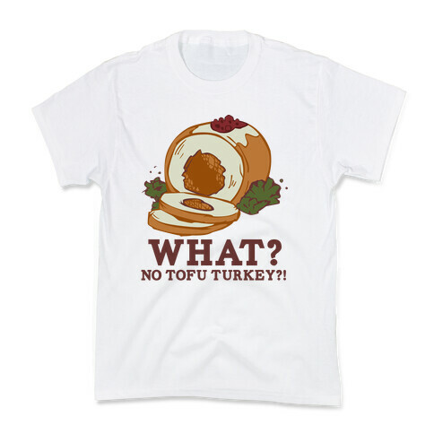No tofu turkey Kids T-Shirt
