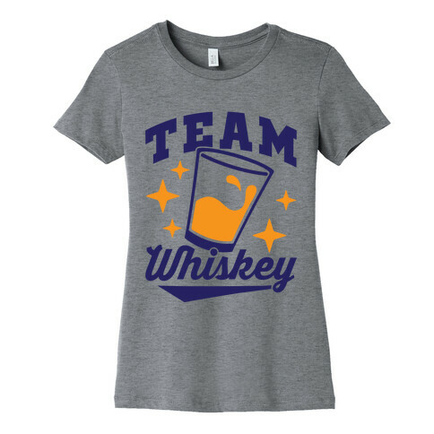 Team Whiskey Womens T-Shirt