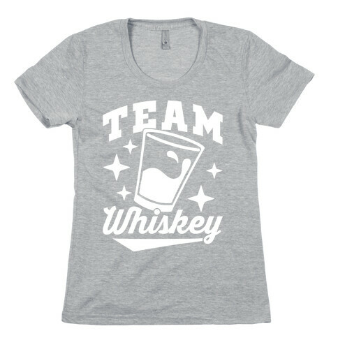 Team Whiskey Womens T-Shirt