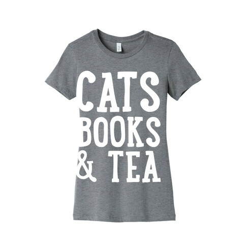 Cats, Books & Tea Womens T-Shirt