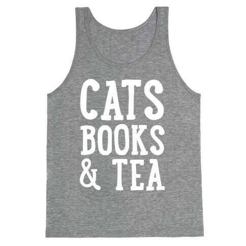 Cats, Books & Tea Tank Top