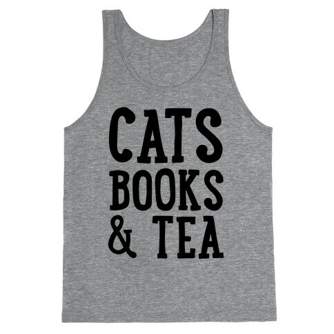 Cats, Books & Tea Tank Top