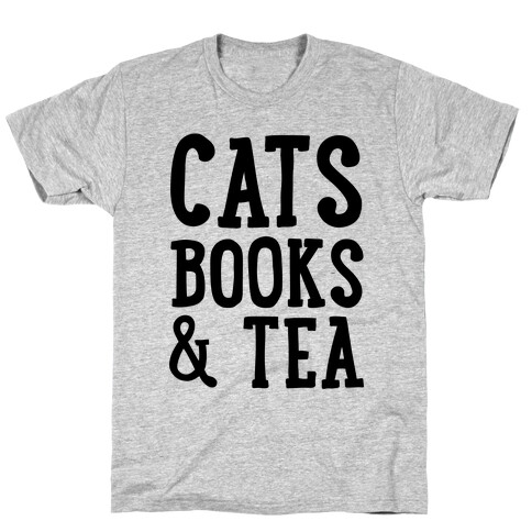 Cats, Books & Tea T-Shirt