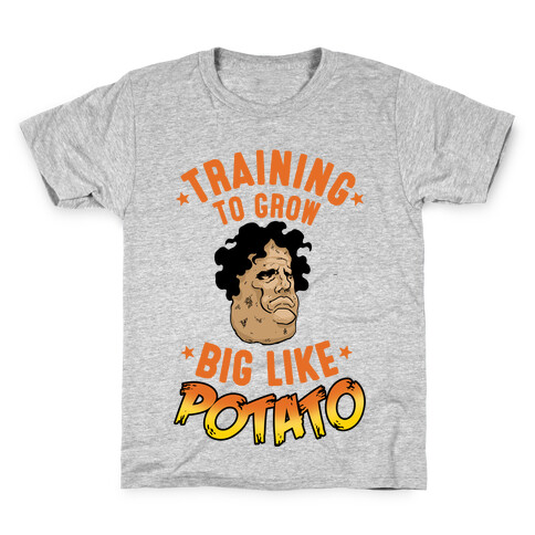 Training To Grow Big Like Potato Kids T-Shirt