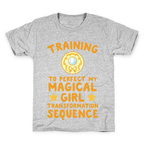 Training To Perfect My Magical Girl Transformation Kids T-Shirt