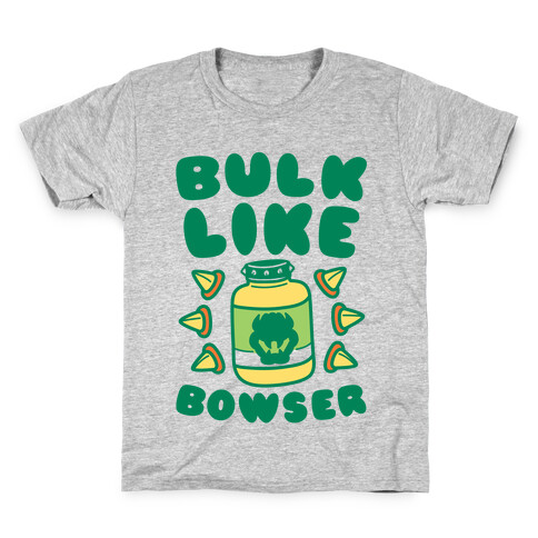 Bulk Like Bowser Kids T-Shirt