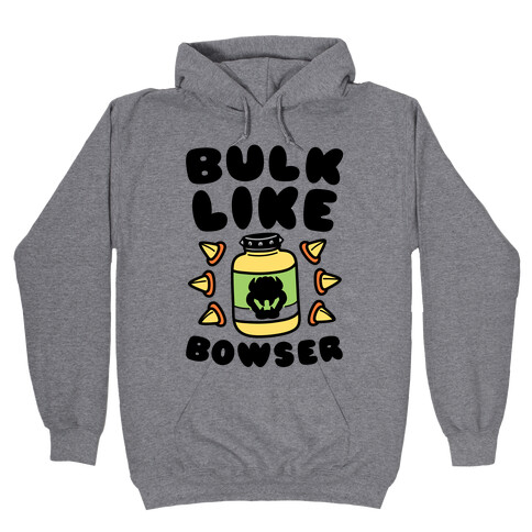 Bulk Like Bowser Hooded Sweatshirt