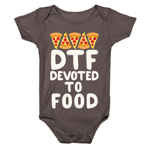 DTF: Devoted To Food Baby One-Piece