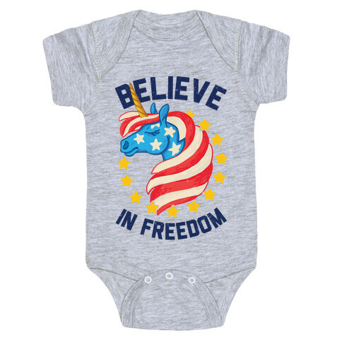 Believe In Freedom Baby One-Piece