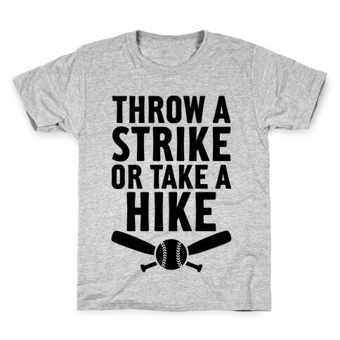 Throw A Strike Or Take A Hike Kids T-Shirt