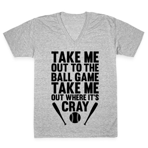 Take Me Out To The Ball Game V-Neck Tee Shirt