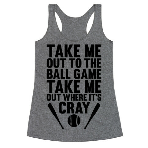 Take Me Out To The Ball Game Racerback Tank Top