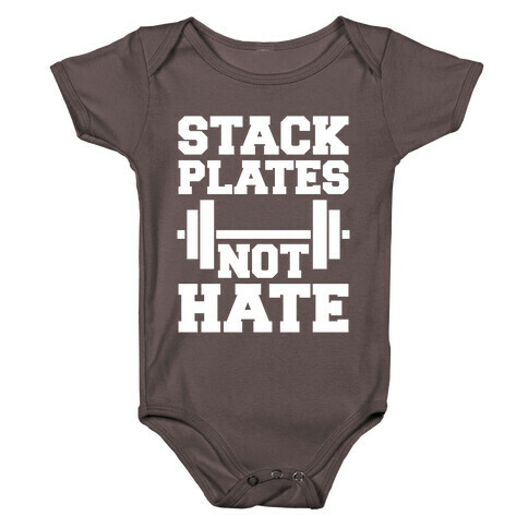 Stack Plates Not Hate Baby One-Piece