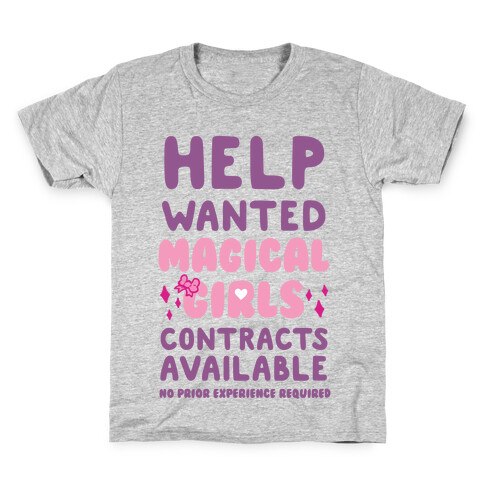 Help Wanted Magical Girls Contracts Available No Prior Experience Requires Kids T-Shirt