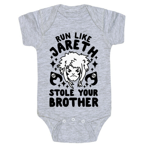 Run Like Jareth Stole Your Brother Baby One-Piece