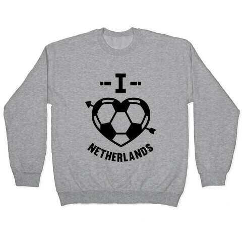 I Love Netherlands (Soccer) Pullover