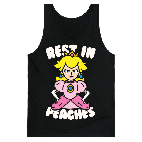 Rest In Peaches Tank Top