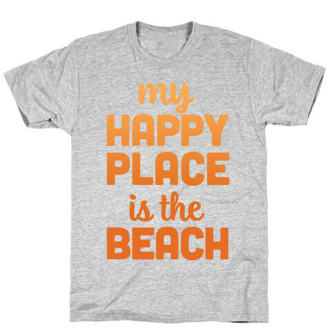 My Happy Place Is The Beach T-Shirt