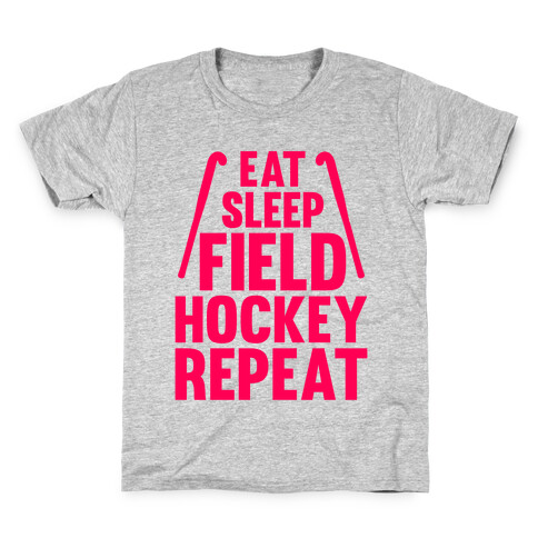 Eat Sleep Field Hockey Repeat Kids T-Shirt