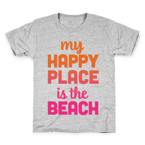 My Happy Place Is The Beach Kids T-Shirt