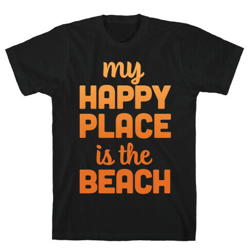 My Happy Place Is The Beach T-Shirt