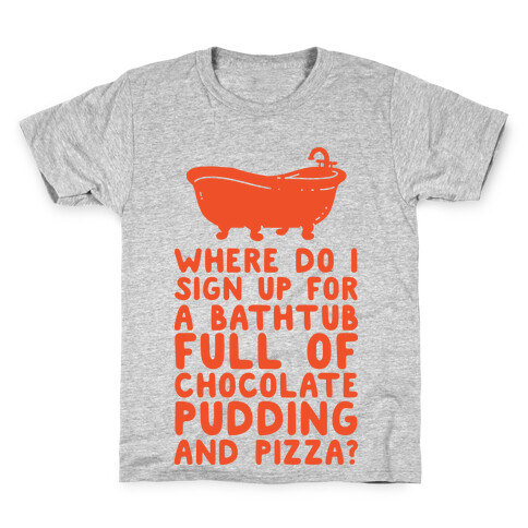 Bathtub Full of Pudding and Pizza Kids T-Shirt