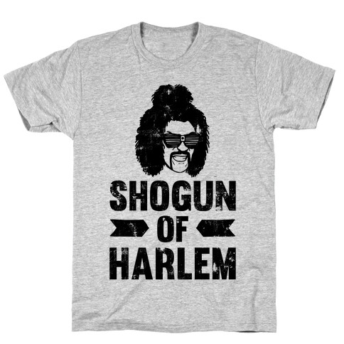 Shogun Of Harlem T-Shirt