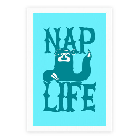 Nap Life Poster