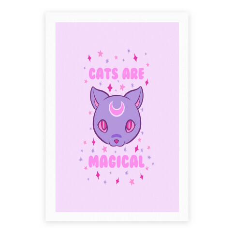 Cats Are Magical Poster