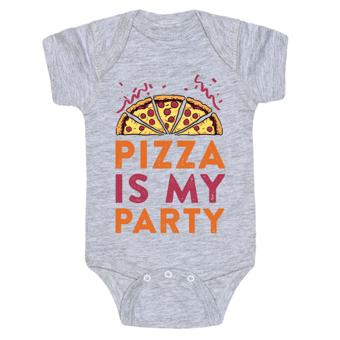 Pizza Is My Party Baby One-Piece