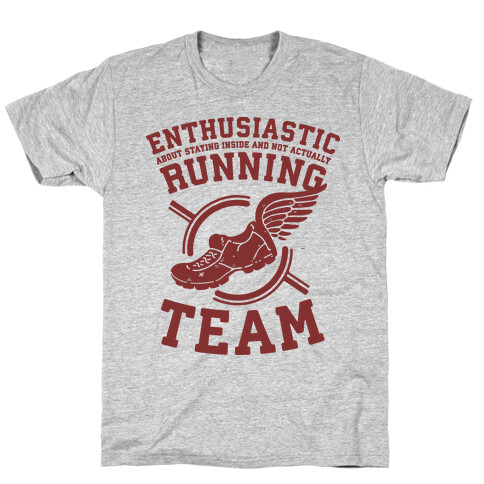 Enthusiastic Running Team T-Shirt