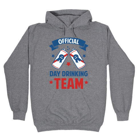 Official Day Drinking Team Hooded Sweatshirt