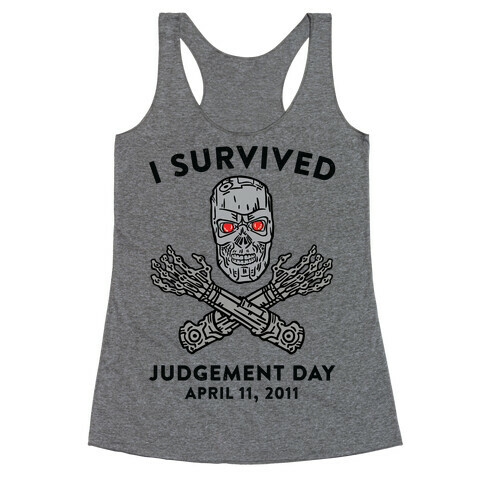 I Survived Judgement Day Racerback Tank Top