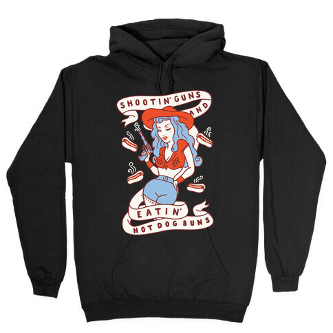 Buns And Guns Hooded Sweatshirt