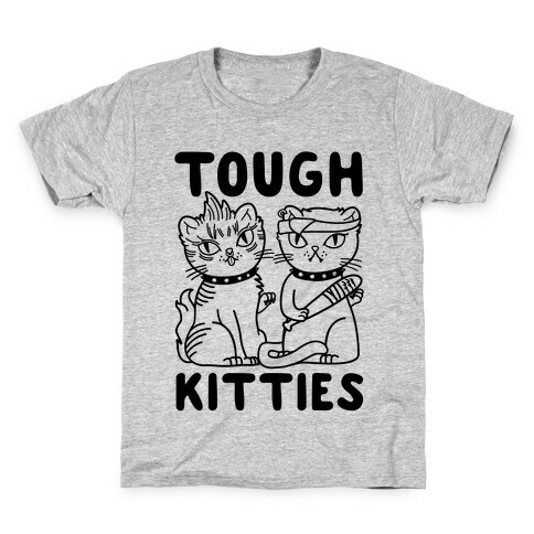 Tough Kitties Kids T-Shirt
