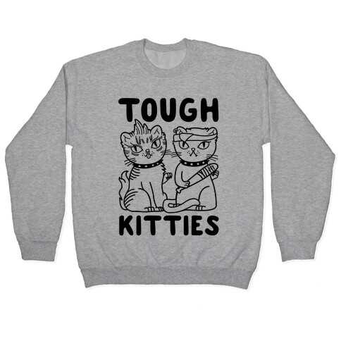 Tough Kitties Pullover