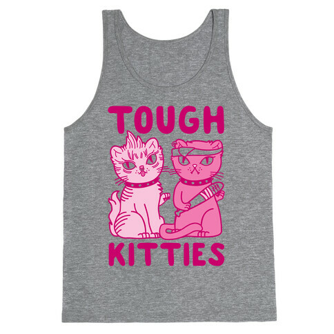 Tough Kitties Tank Top