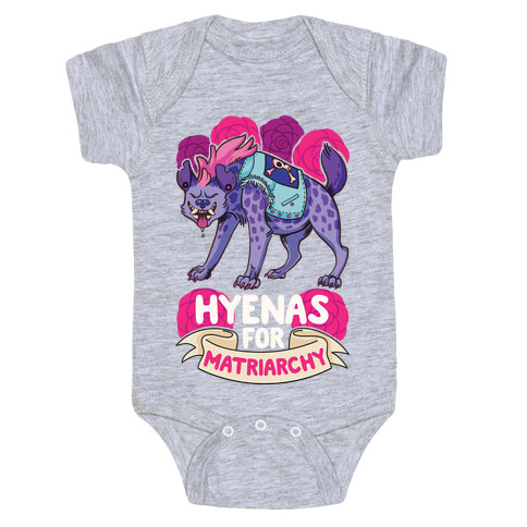 Hyenas For Matriarchy Baby One-Piece