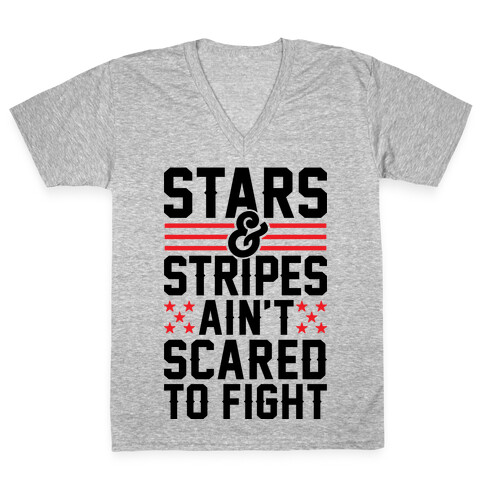 Stars And Stripes Ain't Scared To Fight V-Neck Tee Shirt