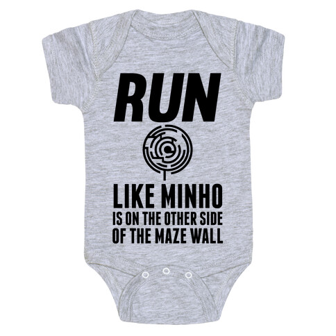 Run Like Minho Is On The Other Side Of The Maze Wall Baby One-Piece