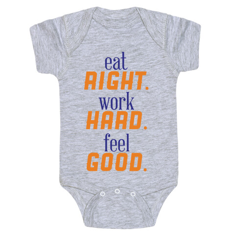 Eat, Work, Feel Baby One-Piece