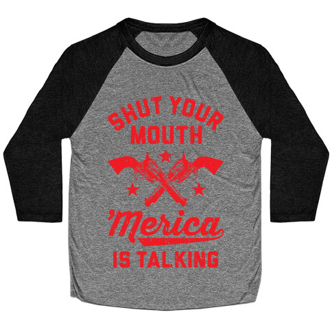 Shut Your Mouth 'Merica Is Talking Baseball Tee