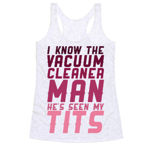 Vacuum Cleaner Man Racerback Tank Top