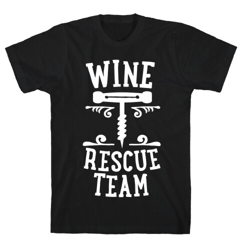 Wine Rescue Team T-Shirt