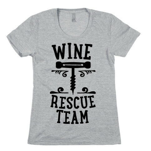 Wine Rescue Team Womens T-Shirt