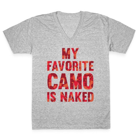 My Favorite Camo Is Naked V-Neck Tee Shirt