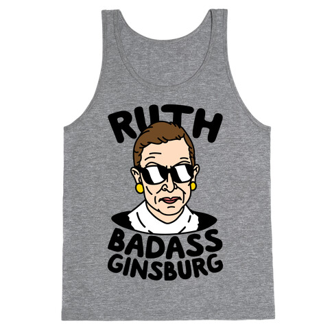 Ruth Badass Ginsburg Tank Top