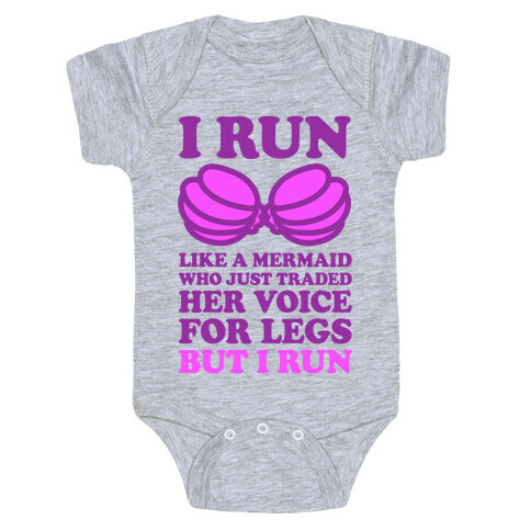 I Run Like A Mermaid Baby One-Piece
