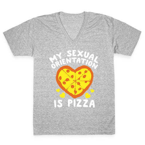 My Sexual Orientation is Pizza V-Neck Tee Shirt