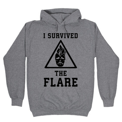 I Survived The Flare Hooded Sweatshirt